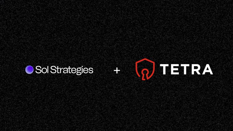 Sol Strategies Selected as Staking Provider for Tetra Trustâs Digital Asset Platform