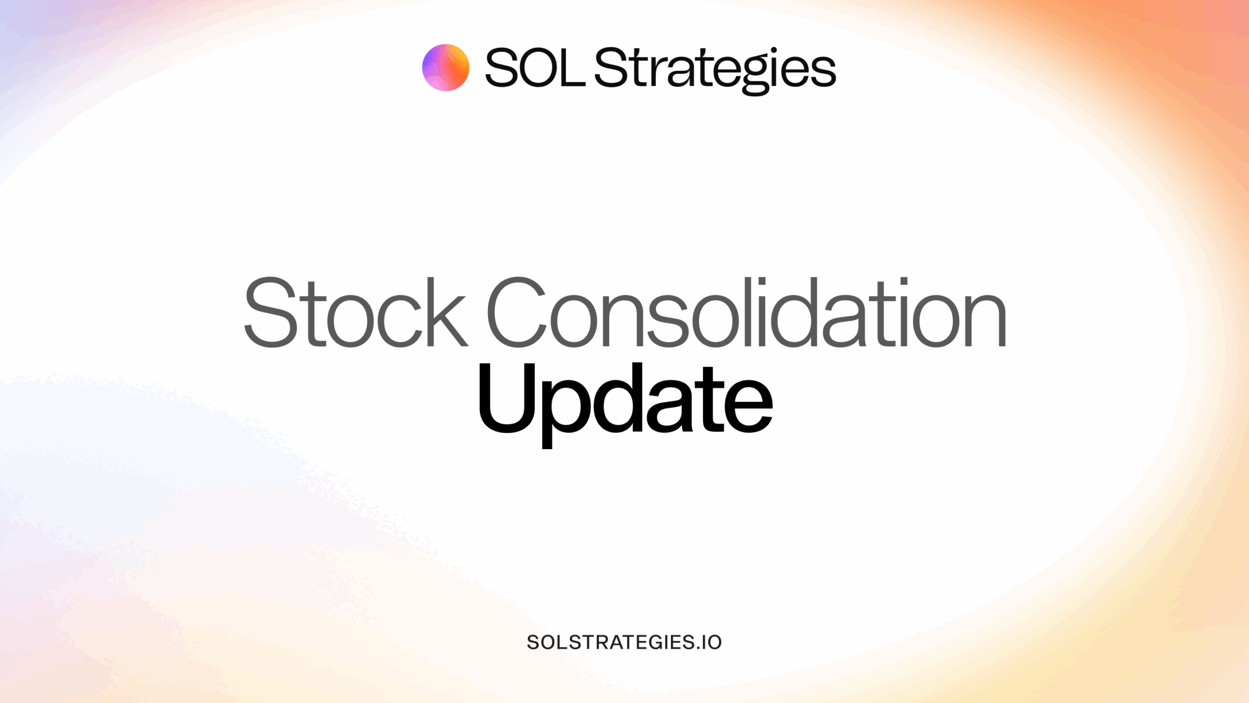 NASDAQ listing moves forward as SOL Strategies Board Approves Stock Consolidation