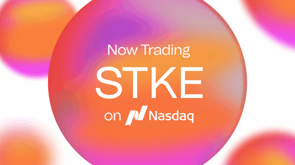 SOL Strategies Commences Trading on Nasdaq Global Select Market Under “STKE”