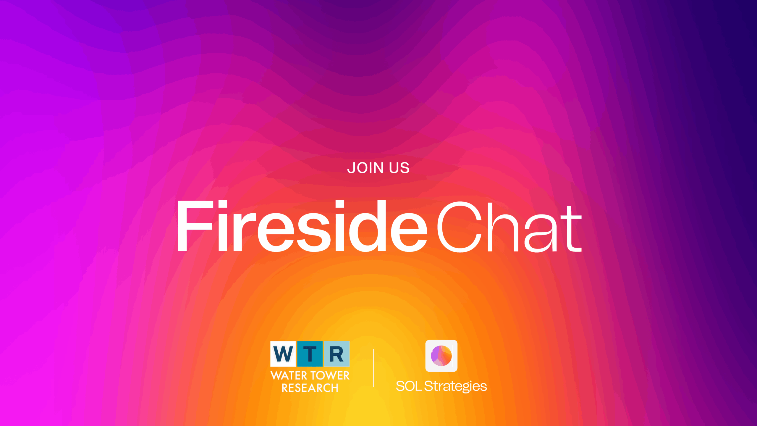 SOL Strategies to Participate in Water Tower Research Fireside Chat on October 16